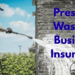 Pressure Washing Business Insurance